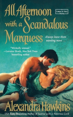 Libro All Afternoon With A Scandalous Marquess - Hawkins,...