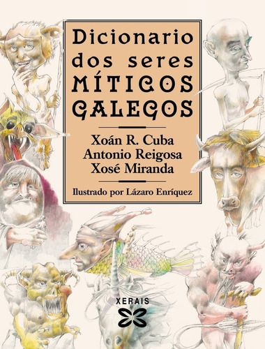 Libro Dicionario Dos Seres Míticos Galegos