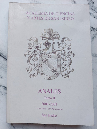 Libro Anales. Tomo 2. Academia De Ciencias Y Artes. 52865