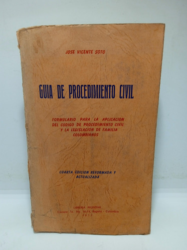 Guía De Procedimiento Civil - José Vicente Soto 