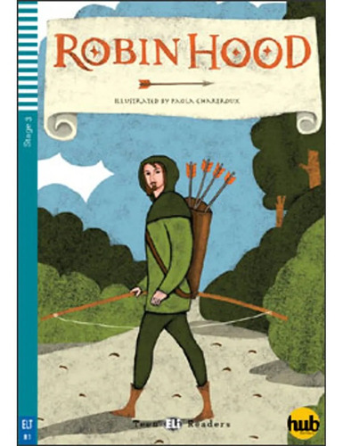 Robin Hood - Teen Hub Readers Stage 3, de Anónimo. Hub Editorial, tapa blanda en inglés internacional, 2014