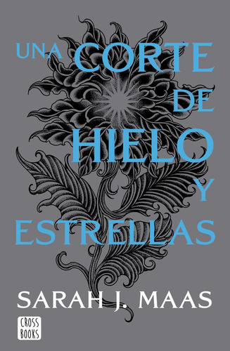 Una Corte De Hielo Y Estrellas. Nueva Presentacion