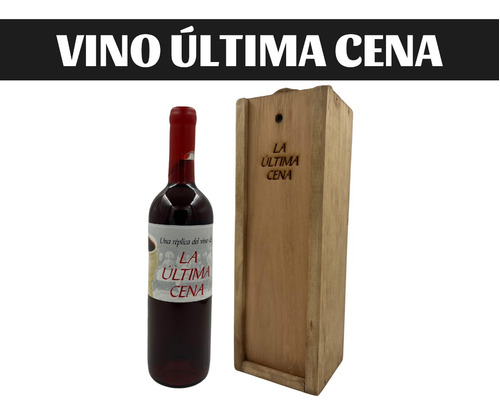 Vino Ultima Cena + Estuche De Madera Para Regalo