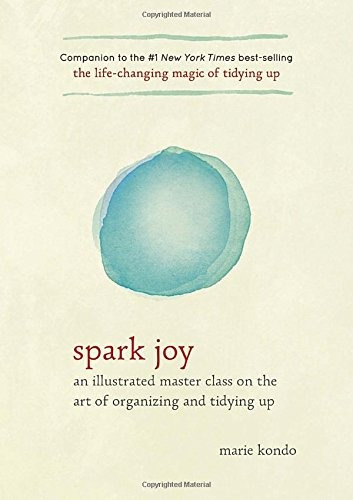 Book : Spark Joy: An Illustrated Master Class On The Art 