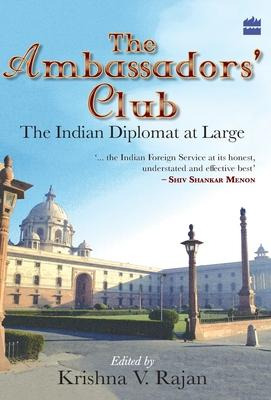 Libro The Ambassador's Club : The Indian Diplomat At Larg...