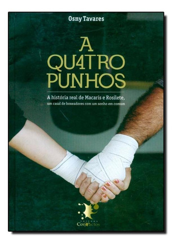 Quatro Punhos, A, De Osny Tavares. Editora Compactos, Capa Mole Em Português