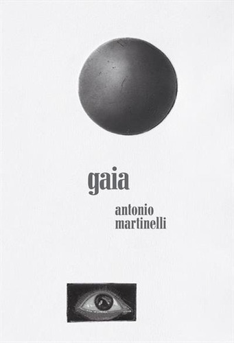 Gaia - 1ªed.(2021), De Antonio Martinelli. Editora Quelônio, Capa Mole, Edição 1 Em Português, 2021