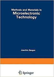 Methods And Materials In Microelectronic Technology (the Ibm