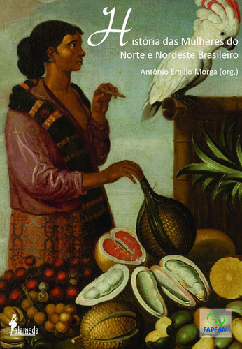 Libro História Das Mulheres Do Norte E Nordeste Brasileiro