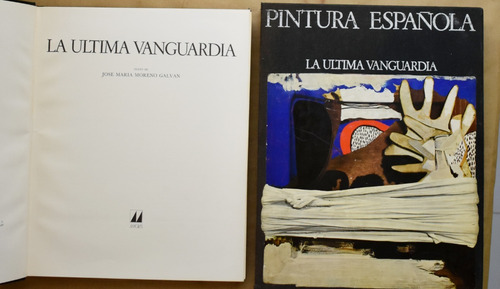 Pintura La Ultima Vanguardia Pintura Española Contemporánea 