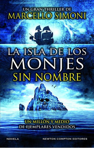 La Isla De Los Monjes Sin Nombre. Rex Deus   -(t.dura) - *