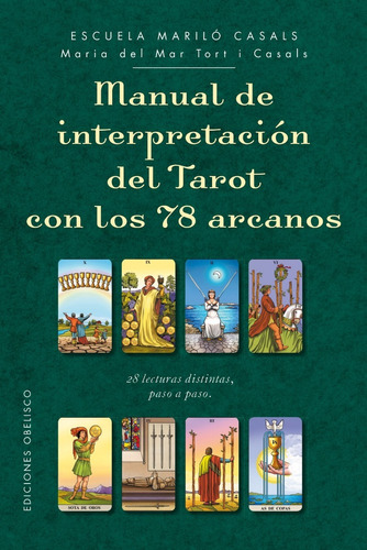 Manual De Interpretación Del Tarot Con Los 78 Arcanos 