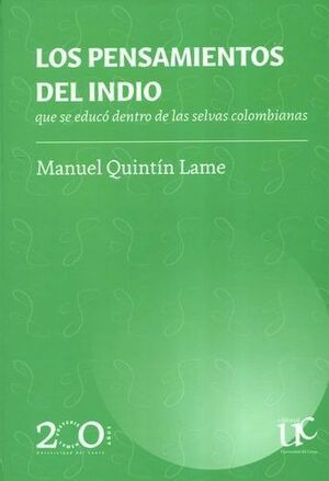 Libro Los Pensamientos Del Indio Que Se Educó Dentro De Las