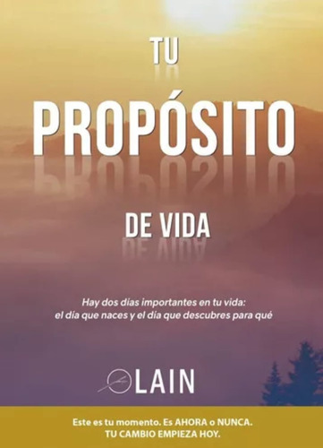 Tu Proposito De Vida