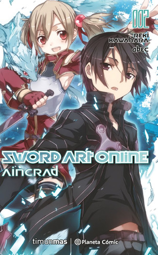 Sword Art Online 02 Aincrad 02/02 (novela) - Kawahara,reki