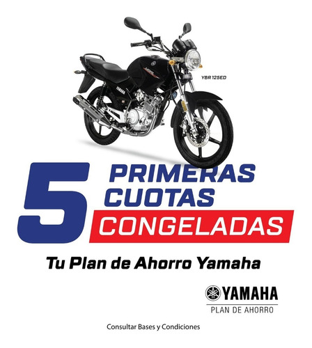 Imagen 1 de 14 de Yamaha Ybr 125 Ed 0km Promocion Agosto 5 Cuotas Congeladas !
