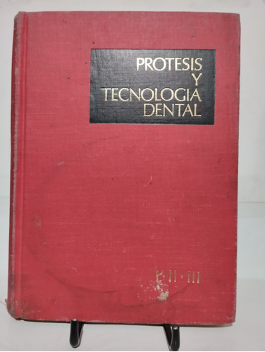 Prótesis Y Tecnología Dental. Pedro Sánchez Cordero.