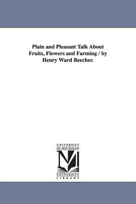 Libro Plain And Pleasant Talk About Fruits, Flowers And F...