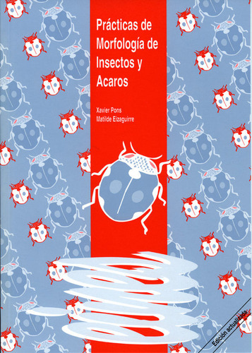 Practicas De Morfologia De Insectos Y Acaros.