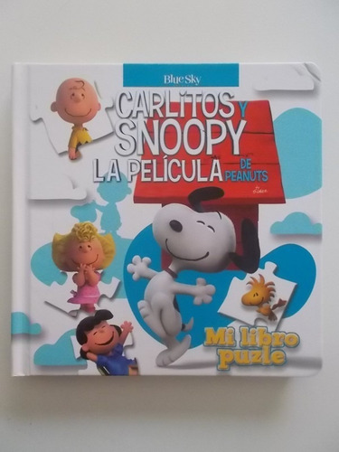 Libro  Carlitos Y Snoopy. La Película De Peanuts. Incluye 6