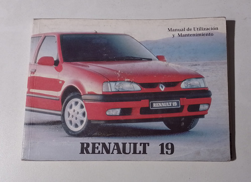 Manual De Utilizacion Y Mantenimiento Renault 19 1997 Re