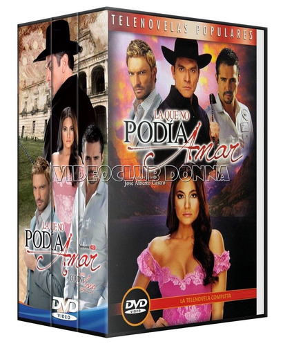 La Que No Podia Amar - Telenovela Completa Mexicana Dvd 2011