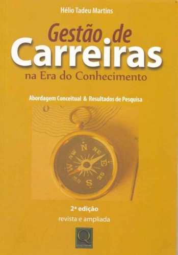 Gestão De Carreiras Na Era Do Conhecimento