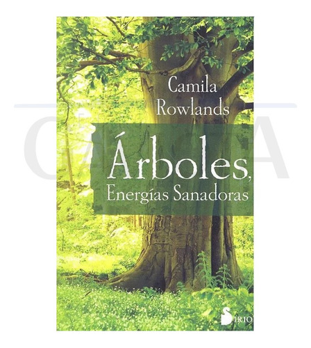 Libro Arboles, Energias Sanadoras