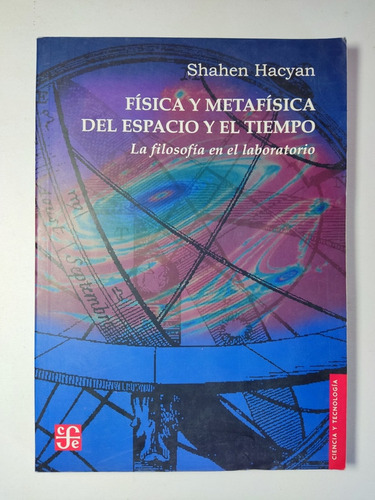 Libro Física Y Metafísica Del Espacio Y El Tiempo 176n6 (Usado)