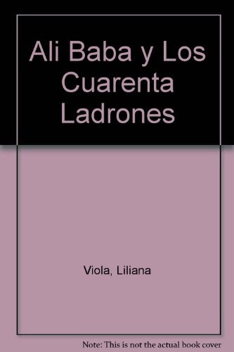 Alí Babá Y Los Cuarenta Ladrones - De Girona Najmanides Anon