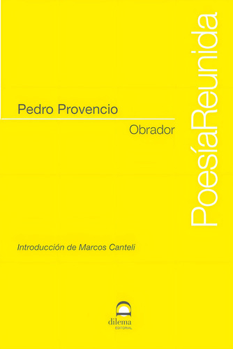Obrador, De Provencio, Pedro. Editorial Dilema, Tapa Blanda En Español