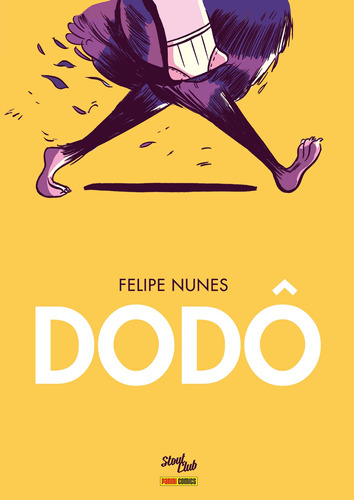 Dodô, de Nunes, Felipe. Editora Panini Brasil LTDA, capa mole em português, 2016
