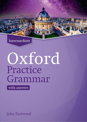 Oxford Practice Grammar Intermediate - With Key Student's Bo