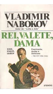 Rei, Valete, Dama De Vladimir Nabokov Pela Artenova (1976)