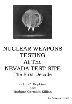 Libro Nuclear Weapons Testing At The Nevada Test Site The...