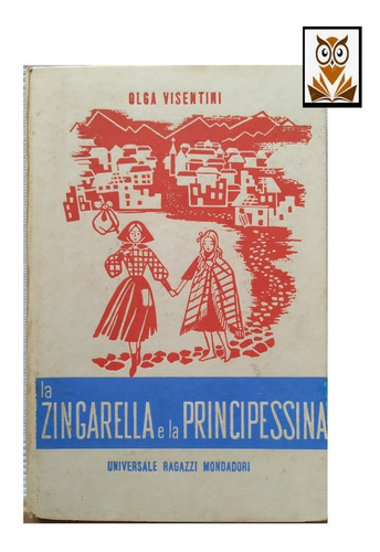 La Zingarella E La Principessina  Italiano