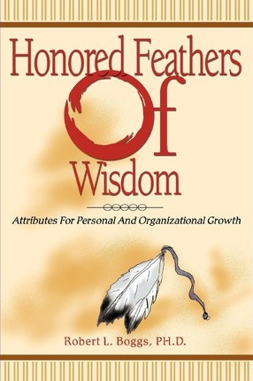 Libro Honored Feathers Of Wisdom : Attributes For Persona...