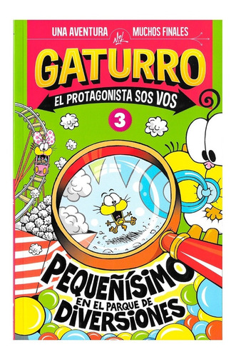 Imagen 1 de 1 de Gaturro - El Protagonista Sos Vos - Parque De Diversiones