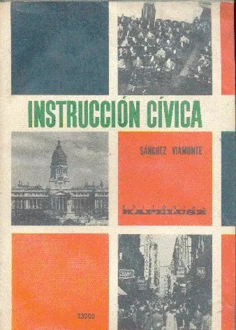 Carlos Sanchez Viamonte: Instrucción Cívica