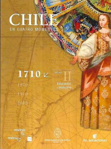 Chile En 4 Momentos Vol. 2 Educación Vestuario / 1710