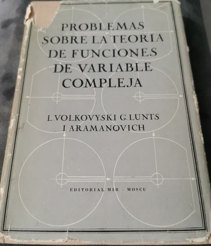 Mir Moscú - Problemas Teoría Funciones De Variable Compleja