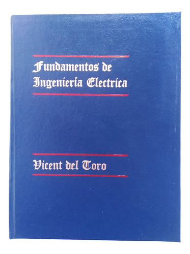 Fundamentos De Ingeniería Eléctrica Segunda Edición 