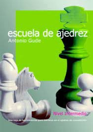 Libro Escuela De Ajedrez. Nivel Intermedio - Gude Fernand...