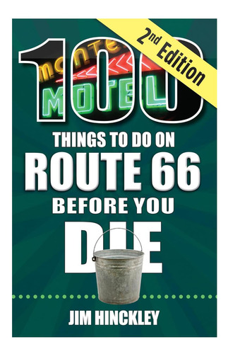 Libro: 100 Cosas Que Hacer En La Ruta 66 Antes De Morir, Seg
