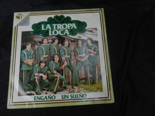 La Tropa Loca Lp Engaño Un Sueño