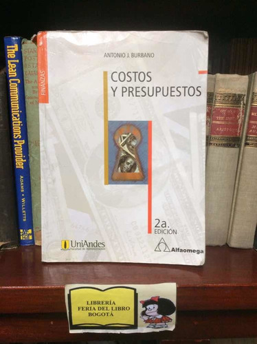 Costos Y Presupuestos - Antonio J Burbano - 2da Edición