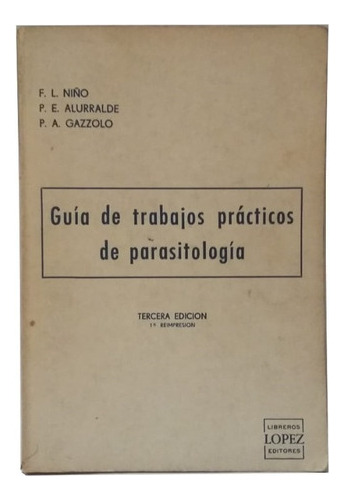 Guia De Trabajos Prácticos De Parasitología, Niño, Alur 