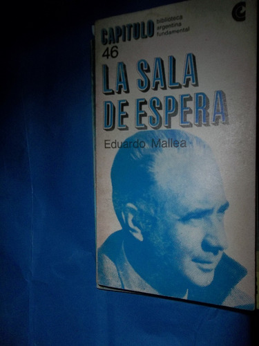 Mallea Eduardo La Sala De Espera