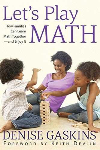 Letøs Play Math: How Families Can Learn Math Together And Enjoy It, De Gaskins, Denise. Editorial Tabletop Academy Press, Tapa Blanda En Inglés