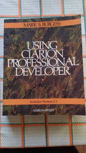 Libro Using Clarion Professional Developer De Addison-wesley